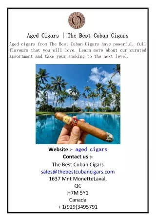 Aged Cigars | The Best Cuban Cigars