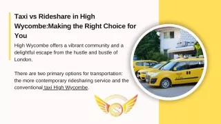 Taxi vs Rideshare in High WycombeMaking the Right Choice for You