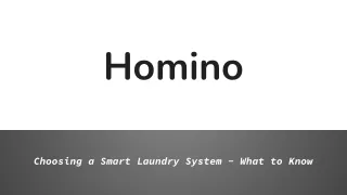Homino - Choosing a Smart Laundry System - What to Know