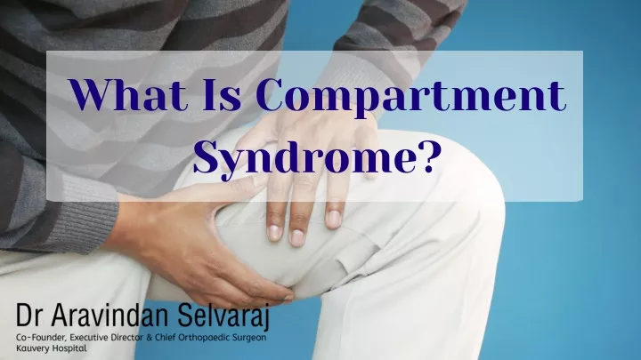 what is compartment syndrome