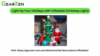 Light Up Your Holidays with Inflatable Christmas Lights