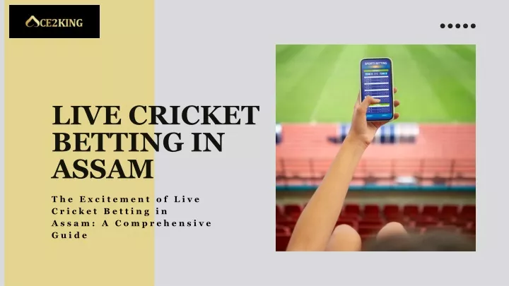 live cricket betting in assam