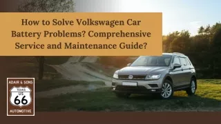 How to Solve Volkswagen Car Battery Problems Comprehensive Service and Maintenance Guide