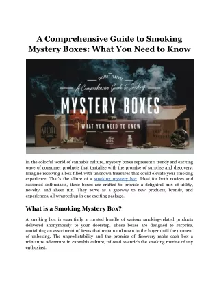A Comprehensive Guide to Smoking Mystery Boxes_ What You Need to Know