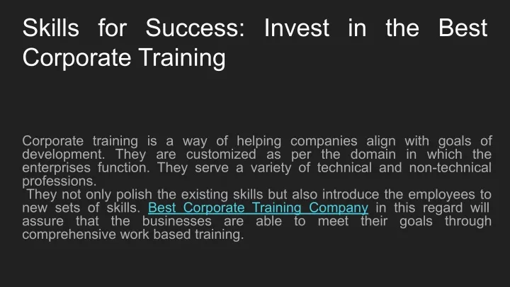 skills for success invest in the best corporate