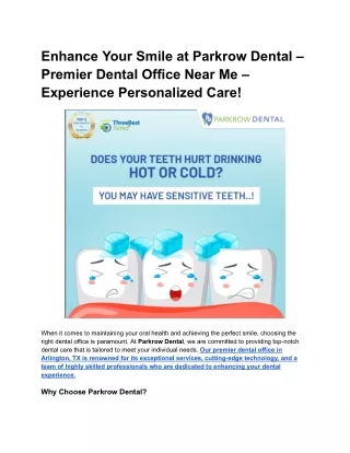 Enhance Your Smile at Parkrow Dental – Premier Dental Office Near Me – Experience Personalized Care