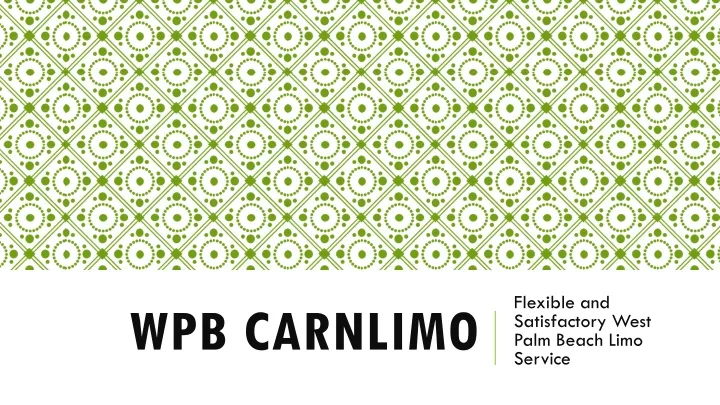 wpb carnlimo