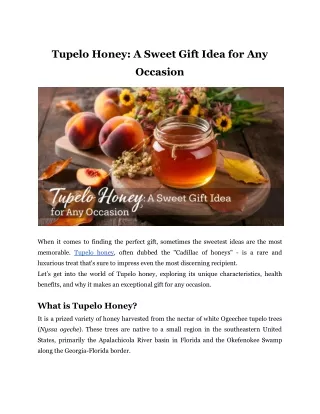 Tupelo Honey_ A Sweet Gift Idea for Any Occasion