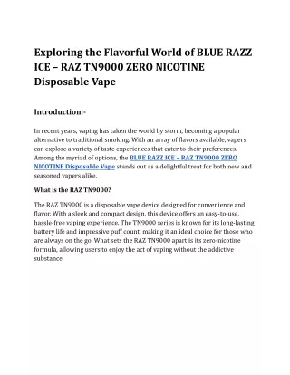 Exploring the Flavorful World of BLUE RAZZ ICE – RAZ TN9000 ZERO NICOTINE