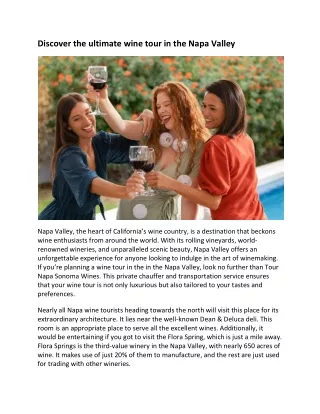 Experience the Best of Napa Valley Wine Tours with Tour Napa Sonoma Wines