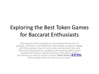 Exploring the Best Token Games for Baccarat Enthusiasts