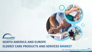 North America and Europe Elderly Care Products and Services Market (2022 - 2027)_Sample Extract