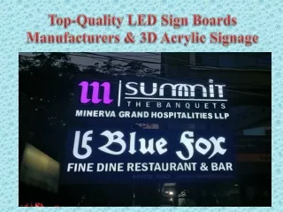 Top-Quality LED Sign Boards Manufacturers & 3D Acrylic Signage