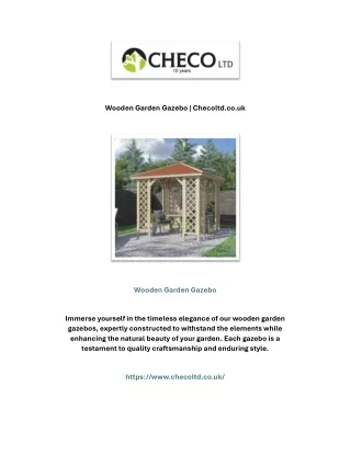 Wooden Garden Gazebo | Checoltd.co.uk