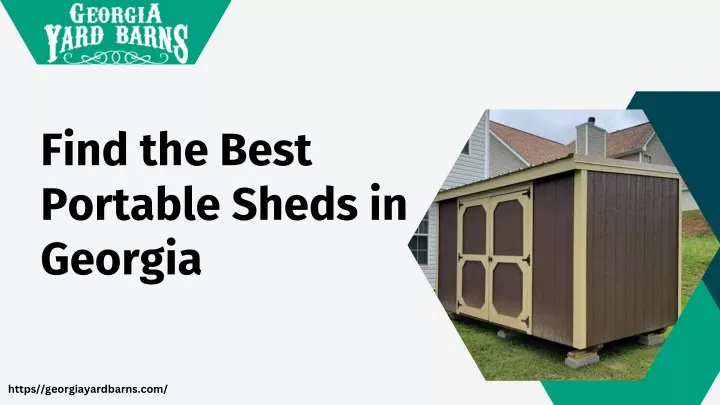 find the best portable sheds in georgia