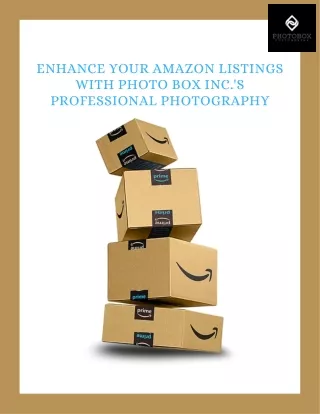 Boost Your Amazon Sales with Photo Box Inc. Product Photography