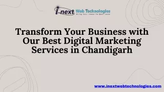 Transform Your Business with Our Best Digital Marketing Services in Chandigarh
