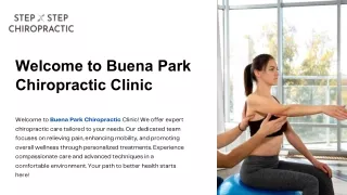 Welcome-to-Buena-Park-Chiropractic-Clinic.pptx