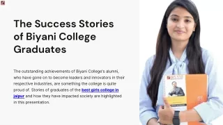 The-Success-Stories-of-Biyani-College-Graduates.pptx