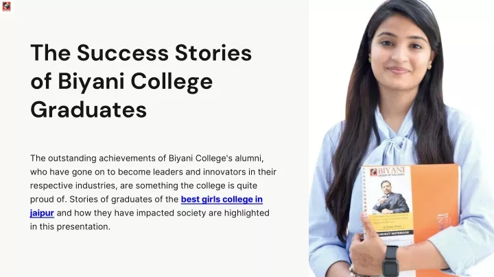 the success stories of biyani college graduates