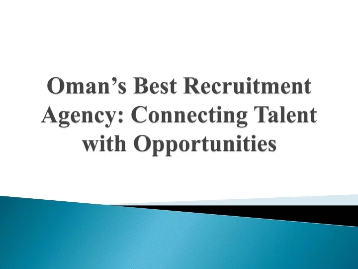 oman s best recruitment agency connecting talent with opportunities