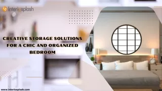 Creative Storage Solutions for a Chic and Organized Bedroom