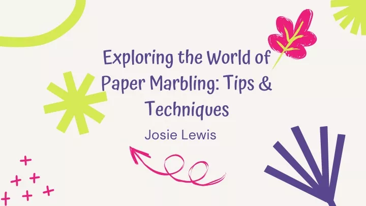 exploring the world of paper marbling tips