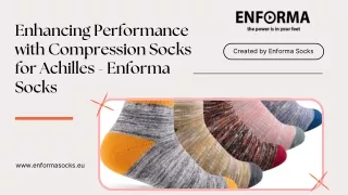 Unleash Your Potential: Compression Socks for Achilles Support by Enforma Socks