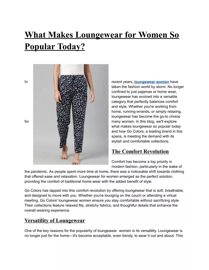 what makes loungewear for women so popular today