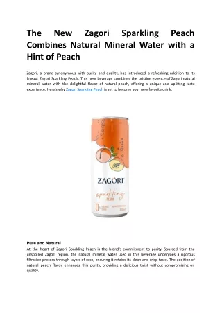 The New Zagori Sparkling Peach Combines Natural Mineral Water with a Hint of Peach.docx