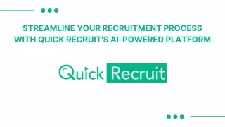 streamline your recruitment process with quick