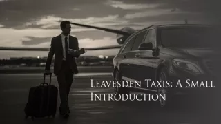 Leavesden Taxis: A Small Introduction