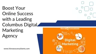 Boost Your Online Success with a Leading Columbus Digital Marketing Agency