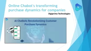 o nline chabot s transforming purchase dynamics for companies