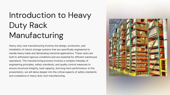 introduction to heavy duty rack manufacturing