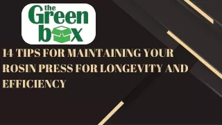14 tips for maintaining your rosin press