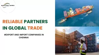 reliable partners in global trade