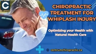 Chiropractic Treatment for Whiplash Injury