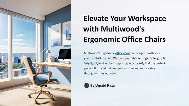 elevate your workspace with multiwood s ergonomic