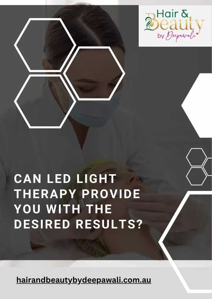 can led light therapy provide you with