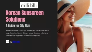 Korean Sunscreen Solutions A Guide for Oily Skin