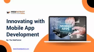 Innovating with Mobile App Development