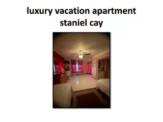 luxury vacation apartment staniel cay