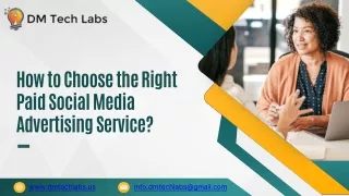 How to Choose the Right Paid Social Media Advertising Service