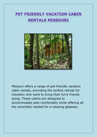 PET FRIENDLY VACATION CABIN RENTALS MISSOURI