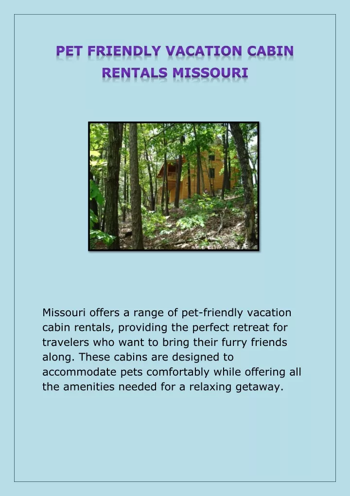 missouri offers a range of pet friendly vacation