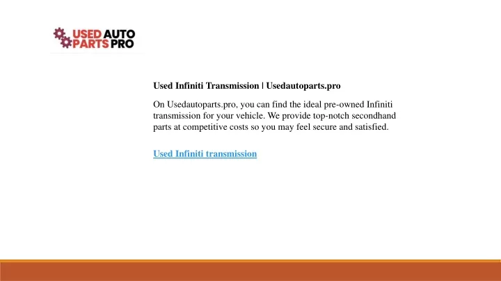 used infiniti transmission usedautoparts pro