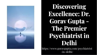 wepik-discovering-excellence-dr-gorav-gupta-the-premier-psychiatrist-in-delhi-20240810055349Gauh