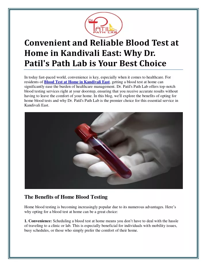 convenient and reliable blood test at home