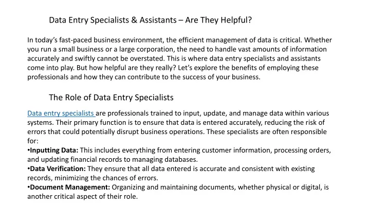 data entry specialists assistants are they helpful